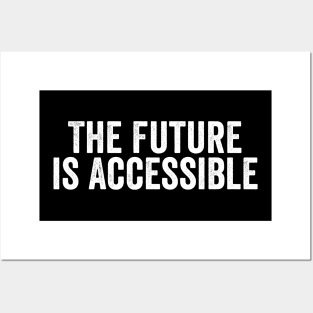 Vintage The Future is Accessible White Posters and Art